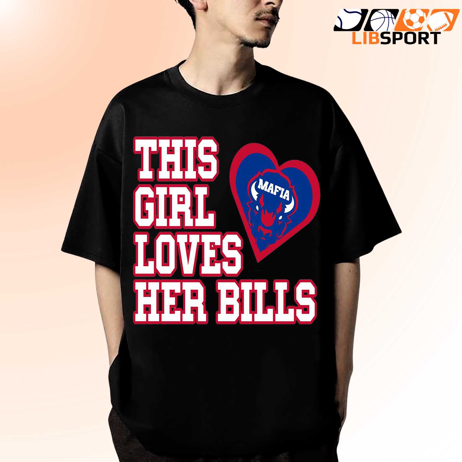 This Girl Loves Her Buffalo Bills T Shirt, Mafia Heart Nfl Tee, Unisex Shirt